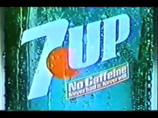CLASSIC 7-UP TV COMMERCIAL Never Had It, Never Will