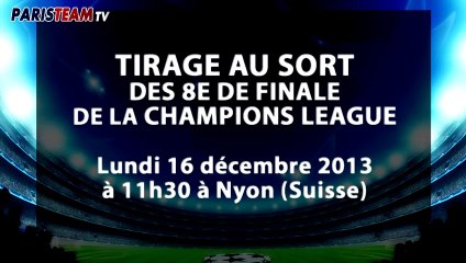 Champions League : tirage au sort des 8e
