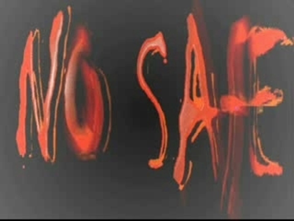 No Safe - Mad