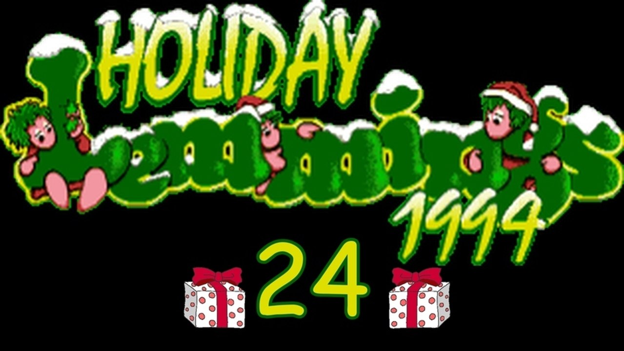 Let's Play Holiday Lemmings 1994 - #24 - Der große Tag