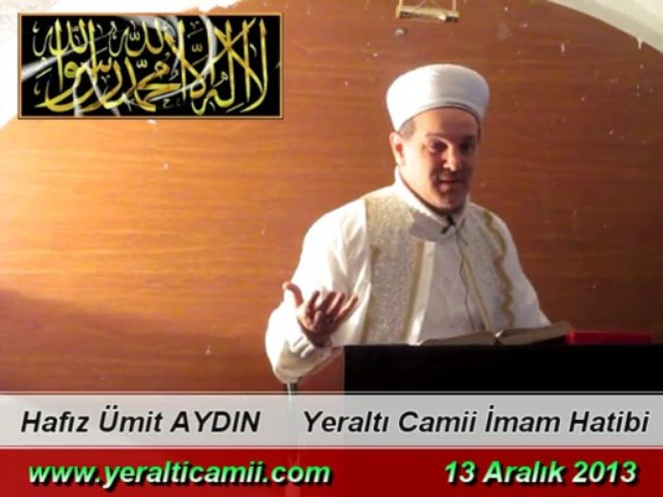 Cuma Vaaz'ı Yeraltı Camii İmam Hatibi / Hafız Ümit AYDIN