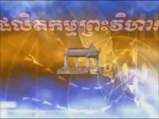 Preah Vihear Production (2003-2008)