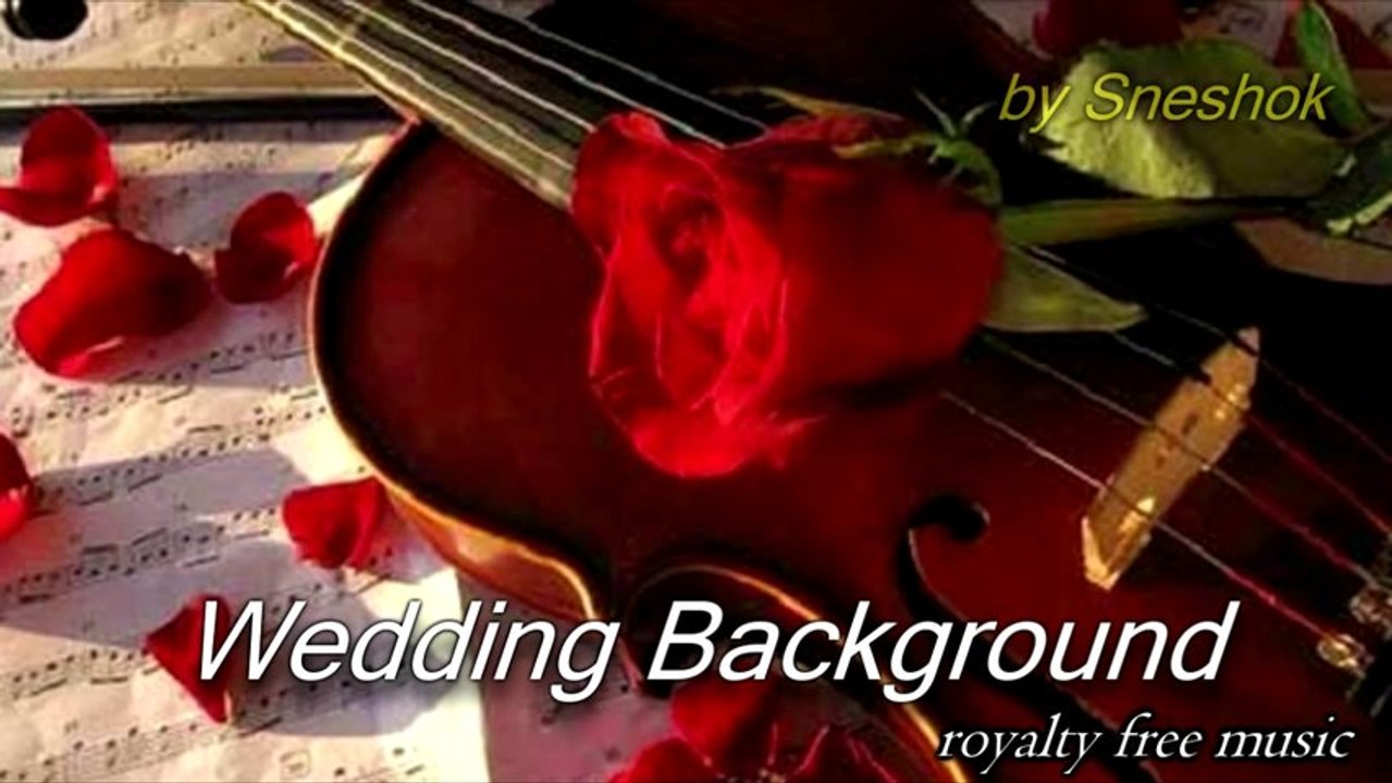 Wedding Background (Royalty Free Music)
