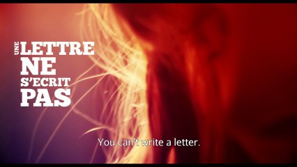 Une lettre ne s'écrit pas / You Can't Write A letter - TEASER2