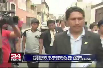 Presidente Regional de Junín detenido tras violenta protesta en Plaza de Armas