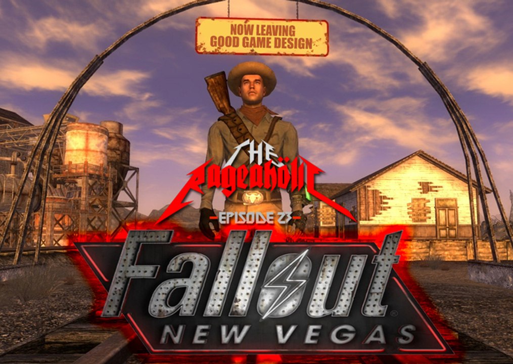 Fallout: New Vegas Review - The Rageaholic