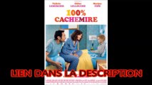 100% Cachemire Film Complet VF français 2013 Entier Streaming
