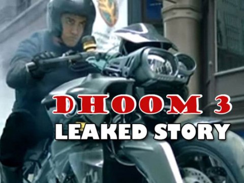 Dhoom 3 Full Story Leaked