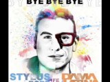 Stylus Robb Feat. Dama Latina  Bye Bye Bye (Radio Edit) Claw Records