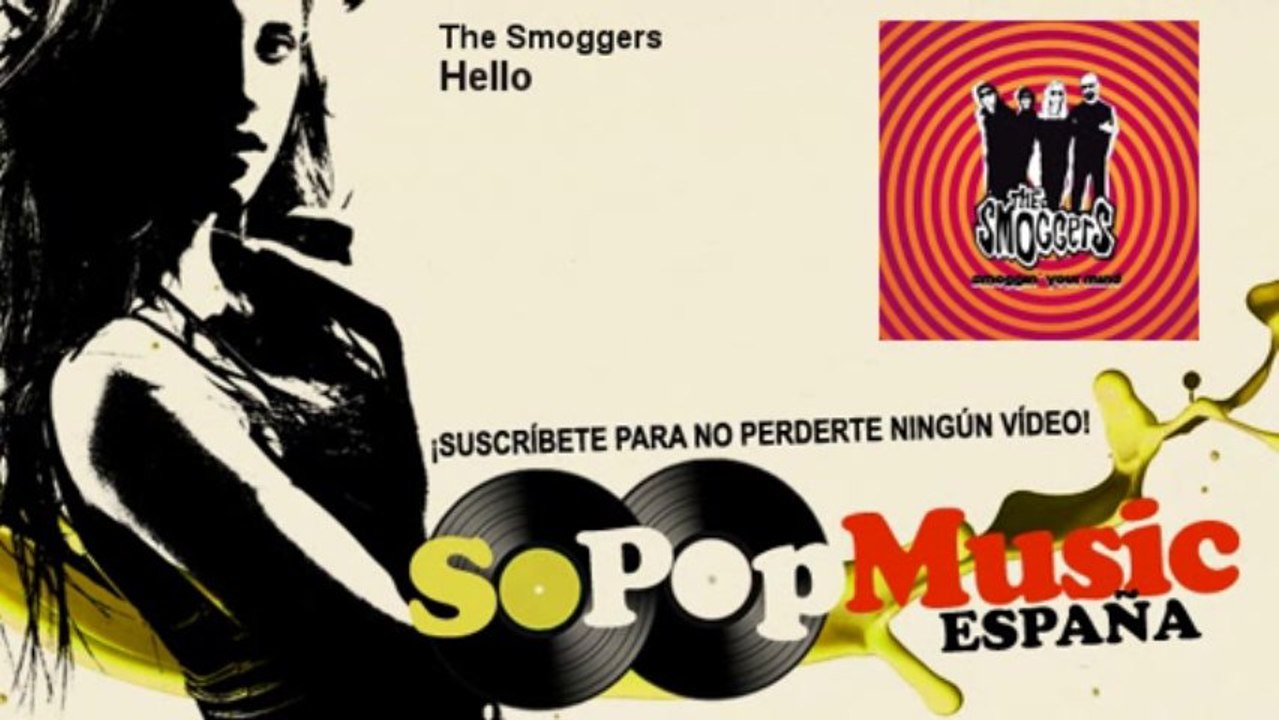 The Smoggers - Hello