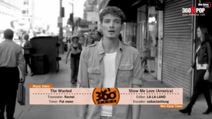 [KaraVietsub]TheWanted-ShowMeLove(America)[NonKpopTeam](360kpop)