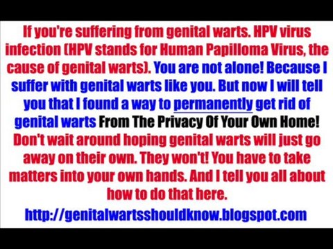 How To Get Rid Of Genital Warts Fast - Genital Warts Home Treatment