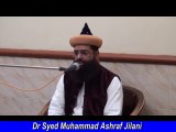Ilm aur Ulama Ki Fazilat- Dr Syed Muhammad Ashraf Jilani - Tarbiyati Nashist 15 Dec 2013