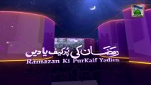 Ramzan Ki Purkaif Yadien Ep 02 - Islamic Question Answer - Ameer e Ahle Sunnat