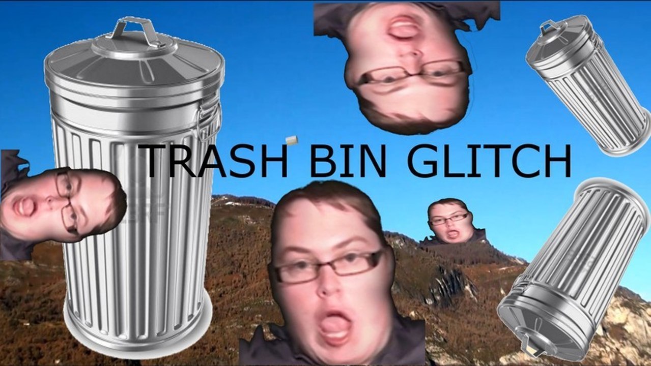 TrashBin Glitch in Real Life