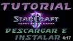Tutorial Como Descargar e Instalar StarCraft II Heart of the Swarm [Español y Español Latino]