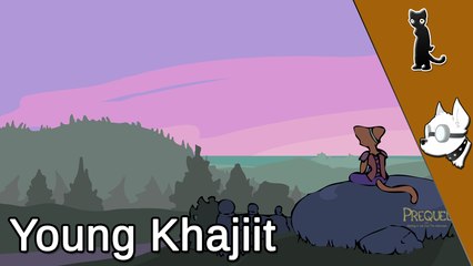 Evdog - Young Khajiit (Prequel Fan song)