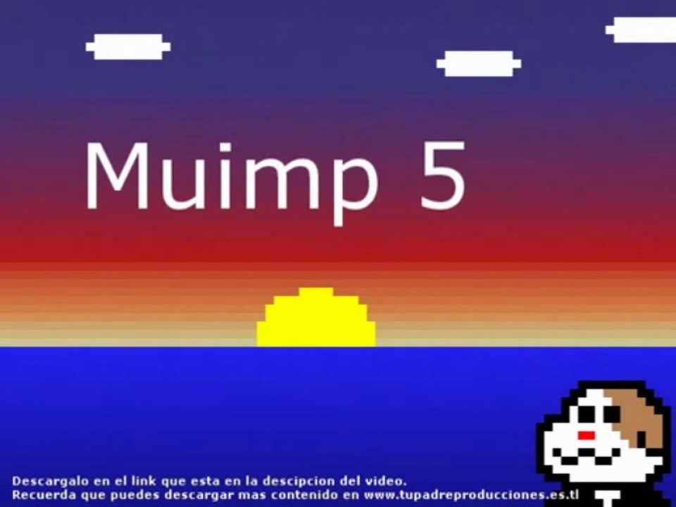 Muimp 5 video