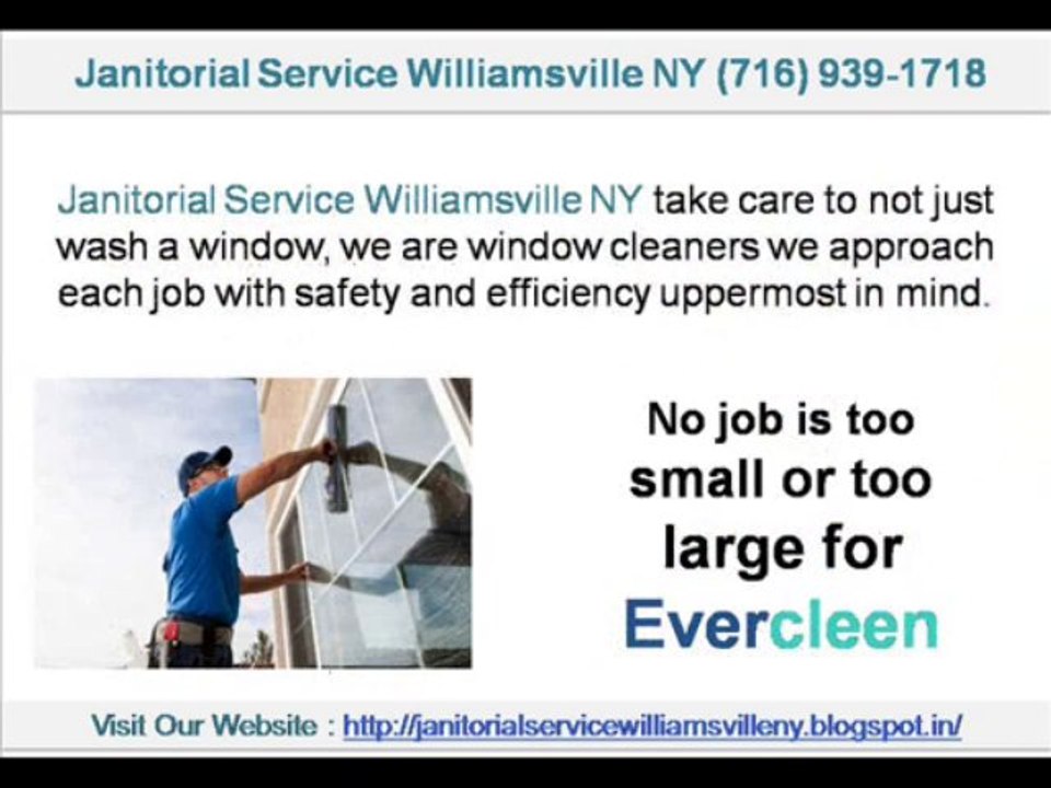 Janitorial Service Williamsville NY 716-939-1718