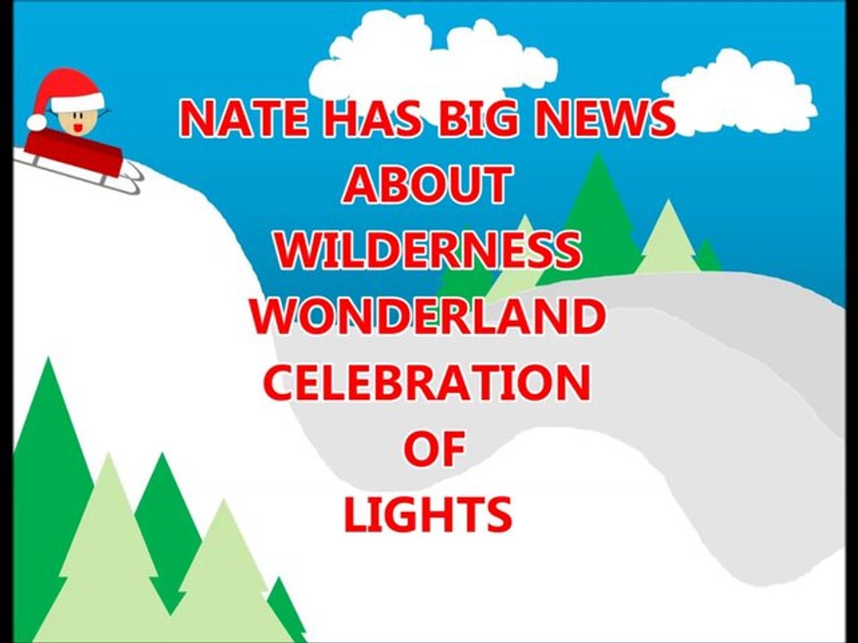 Wilderness Wonderland Celebration of Lights Promo