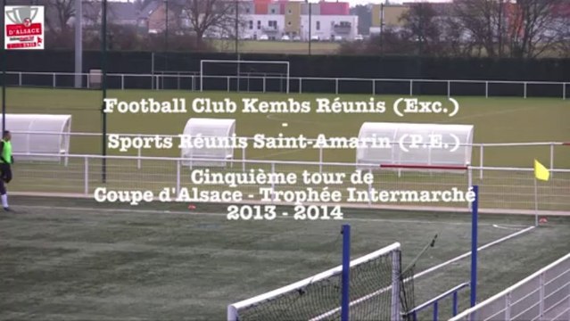Coupe d'Alsace 2013 - 2014 : FC Kembs Réunis - SR Saint-Amarin