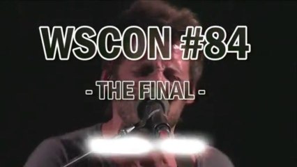 WSCON #84 Versailles: THE FINAL