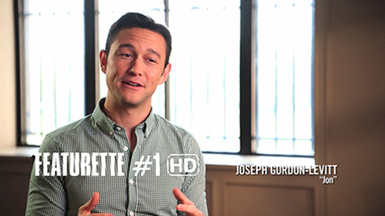 DON JON - Featurette sur les personnages de  Joseph Gordon-Levitt, Scarlett Johansson et Julianne Moore [VOST|HD]