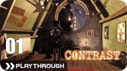 Contrast (PC) - Prologue Beginning - Pt.1