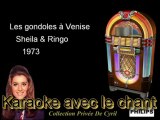 Sheila et Ringo -  Les gondole à Venise - karaoke video chanté