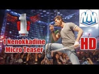 1(one) Nenokkadine Audio Micro Teaser - Movies Media