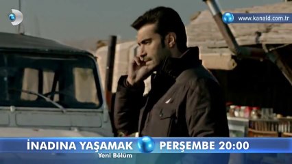 İnadına Yaşamak 2.Bölüm Fragmanı