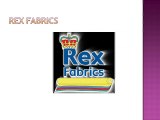 Rex Fabrics-Best Fashion Fabrics Providers