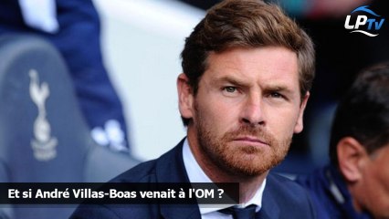 Et si André Villas-Boas venait à l'OM ?