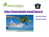 kerala Tour packages and Backwaters in Kerala