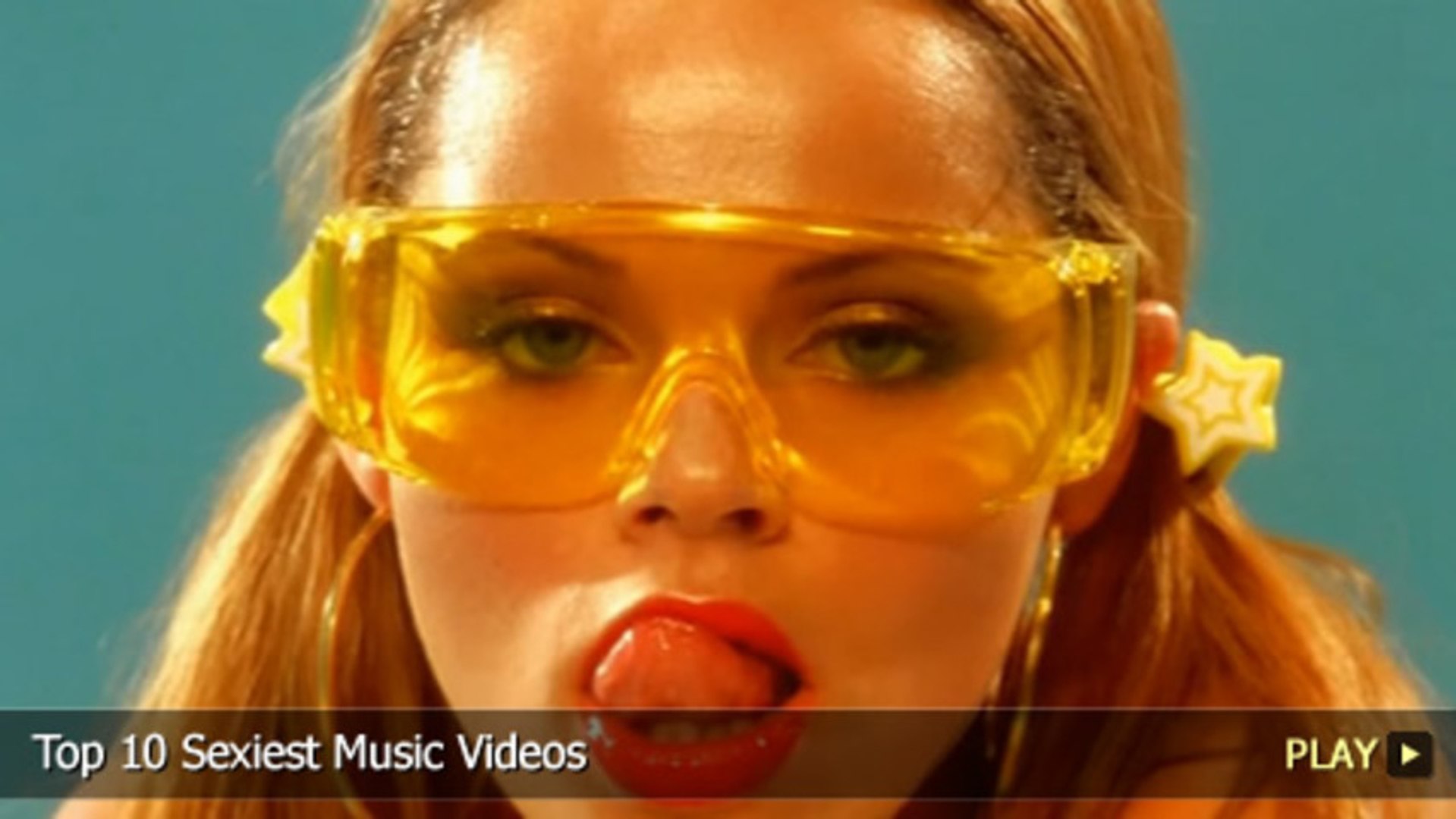 Top 10 Sexiest Music Videos
