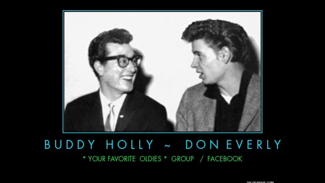 Everly Brothers sing Buddy Holly's~ Not Fade Away & That'll Be The day