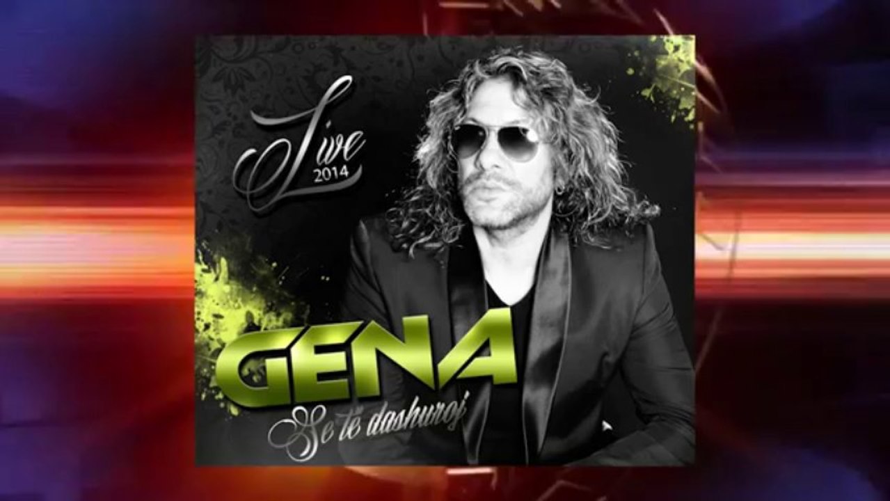 Gena Live 2014  - Të këputa si një lule