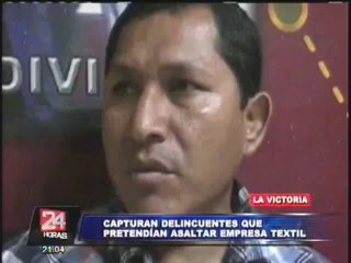 Caen 'Los injertos de Parinacochas' cuando pretendían asaltar una empresa textil
