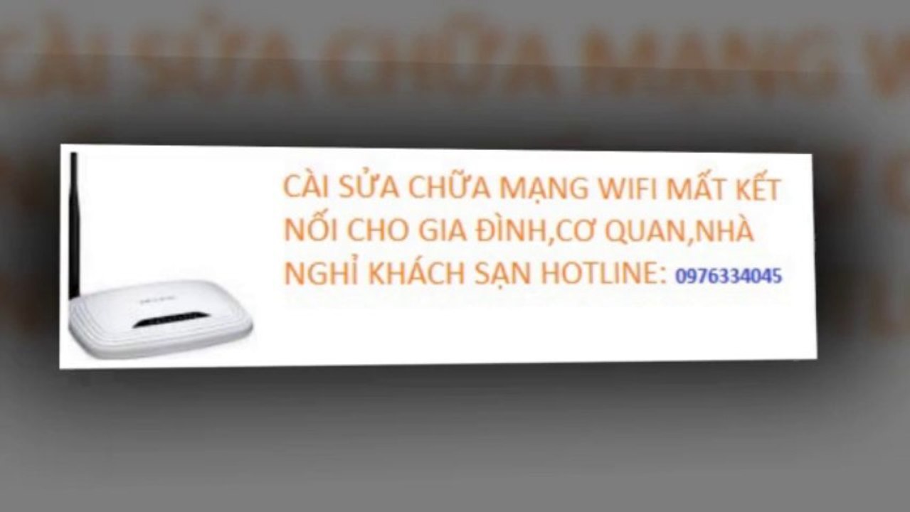 Dich Vu Sửa Mạng Wifi Internet Tại Cầu Giấy 0976334045 Giá Rẻ