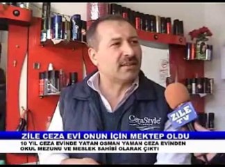 ZİLE CEZA EVİ ONUN İÇİN MEKTEP OLDU
