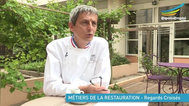 Espoir d'emploi - métiers de la restauration - regards croisés
