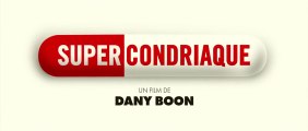 Supercondriaque - Teaser 
