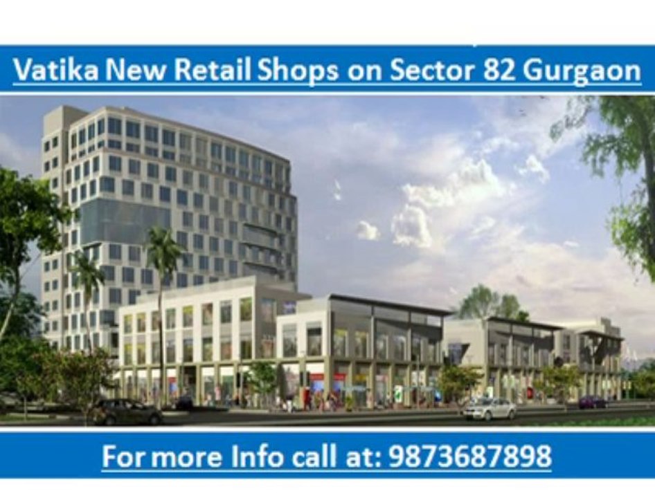 Vatika Upcoming Project Sector 82 Gurgaon\\9873687898\\Retail shops