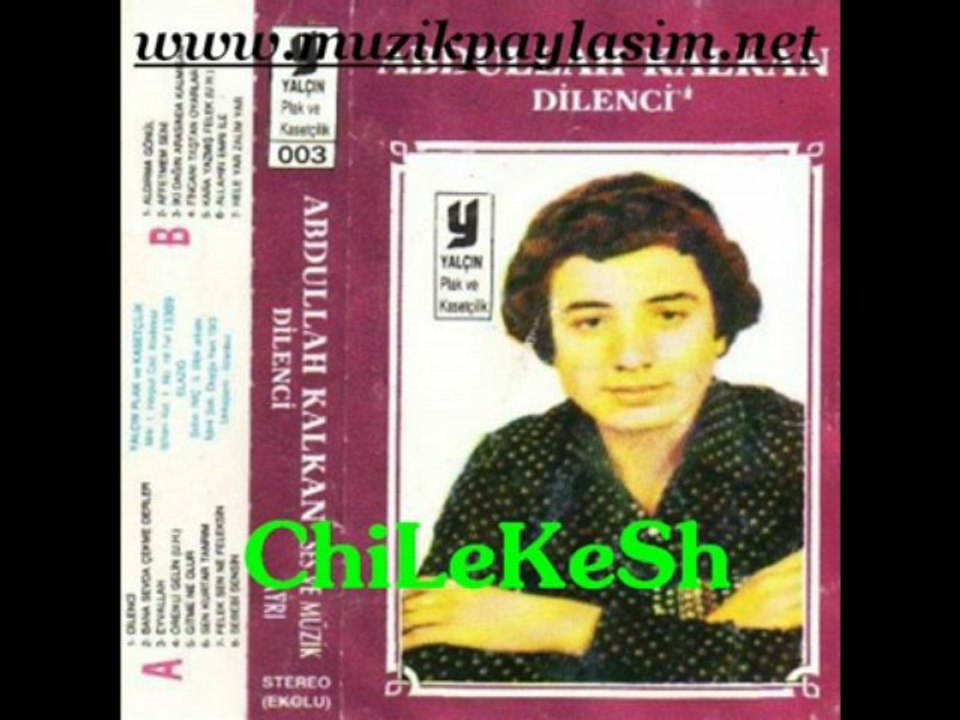 Abdullah Kalkan - Dilenci _ www.kralarabesk.com ChiLeKeSh
