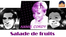 Annie Cordy - Salade de fruits (HD) Officiel Seniors Musik