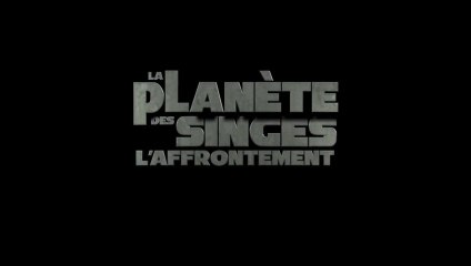 La Planète des Singes : L'Affrontement - Bande-Annonce / Trailer [VF|HD]