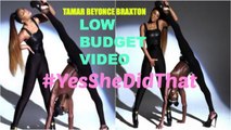 Celeb Vlog TAMAR BEYONCE BRAXTON HOT SUGAR LOW BUDGET Music Video Review