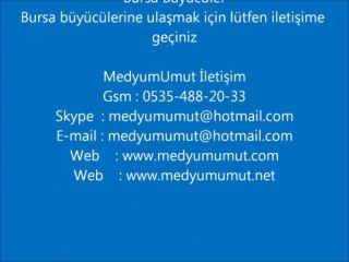 Télécharger la video: Bursa Büyücüler Medyum Siteleri,Medyum Sitesi,Medyum Telefonu Medyum Telefonları Medyum Adresleri Medyum Bilgileri