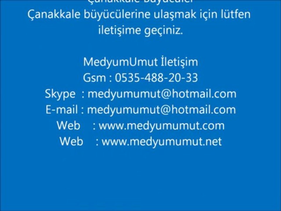 Çanakkale Büyücüler Medyum Umut Siteleri,Medyum Sitesi,Medyum Telefonu Medyum Telefonları Medyum Adresleri Medyum Bilgileri