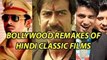 2013 Bollywood Remakes Of Hindi Classic Films